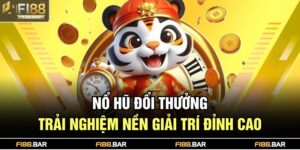 Nổ hũ đổi thưởng