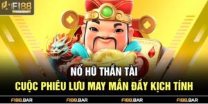 Nổ hũ thần tài